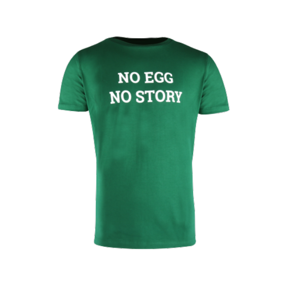 T-Shirt "No Egg No Story" green
